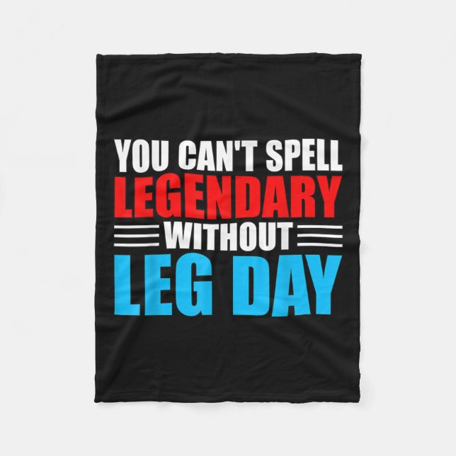 Weightlifting You Can't Spell Legendary Without Le Fleecedecke (Vorderseite)