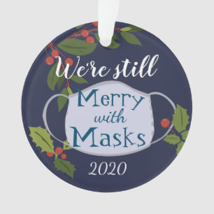 Weihnachten 2020 immer noch froh mit Masken Orname Ornament