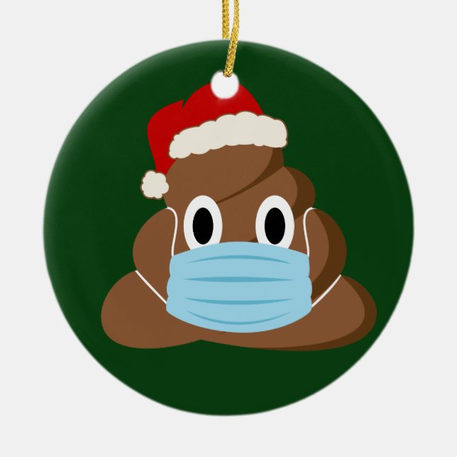 Weihnachten 2020 Kack Emoji Wear a Mask Keramik Ornament (Vorne)