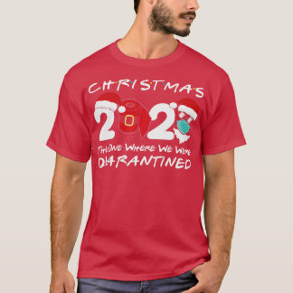 Weihnachten 2020 Weihnachten Weihnachtsfeier Die M T-Shirt