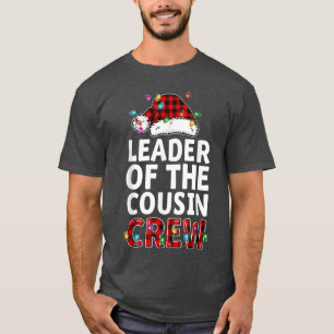 Weihnachten 2021 Leiter der Cousin-Crew Buffalo R T-Shirt