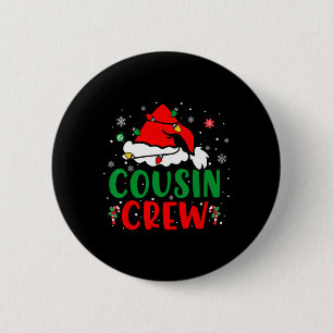Weihnachten 2024 Cousin Crew Weihnachten Weihnacht Button