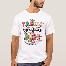 Weihnachten 2024 Erinnerungen Weihnachten T-Shirt