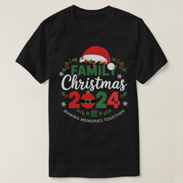 Weihnachten 2024 Erinnerungen zusammenbauen T-Shirt (Design vorne)