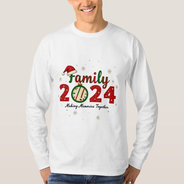 Weihnachten 2024 Erinnerungen zusammenbauen T-Shirt (Vorderseite)