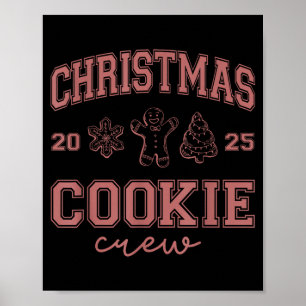 Weihnachten 2025 Cookie Crew Lebkuchen Lustig Chri Poster