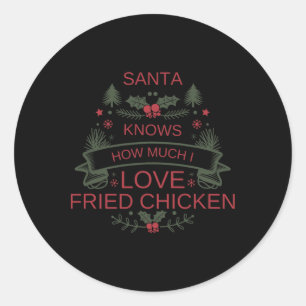 Weihnachten 2025 Spaß Frittiertes Hühnchen Shirt f Runder Aufkleber