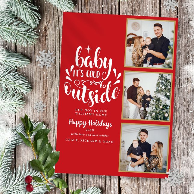 Weihnachten 3 Foto Collage Baby seine kalt draußen (Christmas 3 Photo Collage Baby Its Cold Outside Holiday Card)