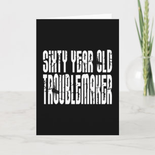 Weihnachten : 60 Jahre alt Troublemaker Karte
