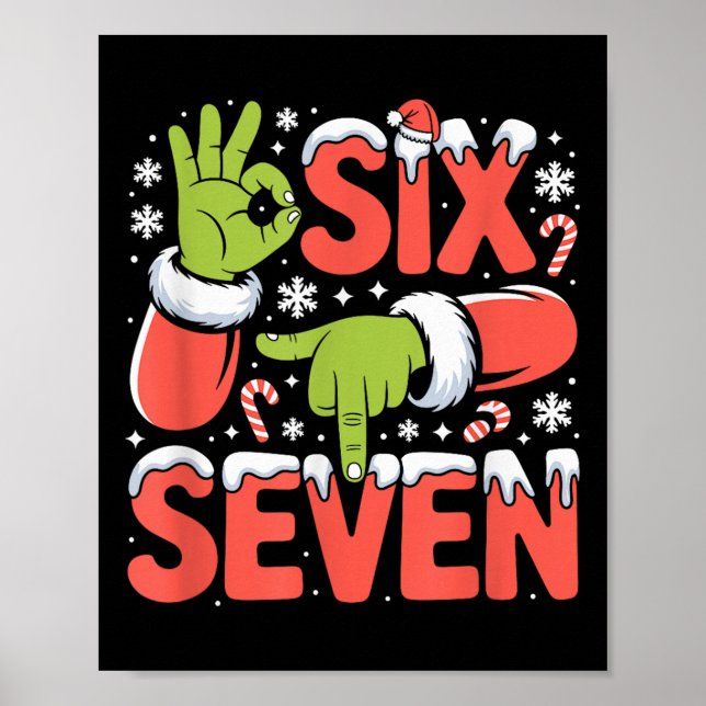 Weihnachten 67 Lustiges Meme Xmas Six Seven Santa  Poster (Vorne)