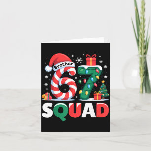 Weihnachten 67 Squad Bruder 6-7 Lustige passende S Karte