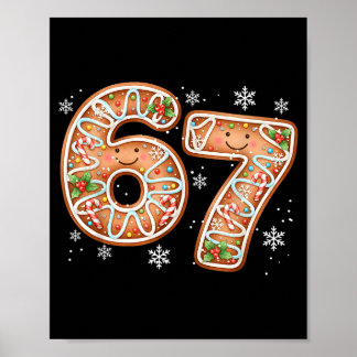 Weihnachten 6 7 Sechs Sieben Lustig 67 Meme Lebkuc Poster