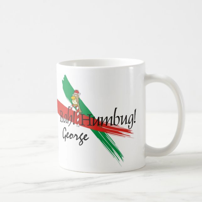 Weihnachten Bah! Humbug! Kaffeetasse (Rechts)