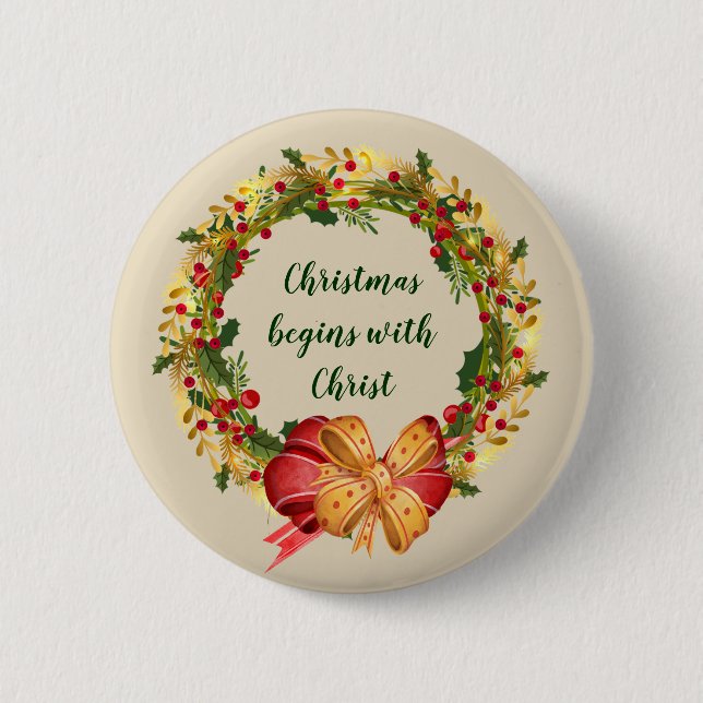 Weihnachten beginnt mit Christi Zitat Button (Vorderseite)