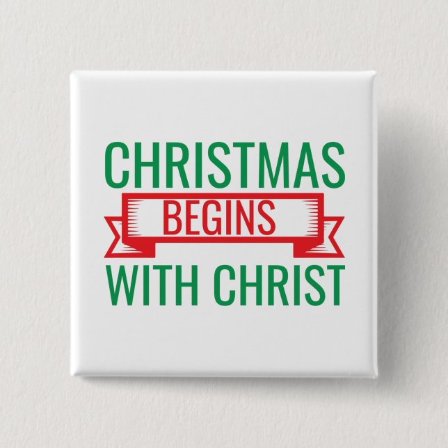Weihnachten beginnt mit Christus-15523 Button (Vorderseite)