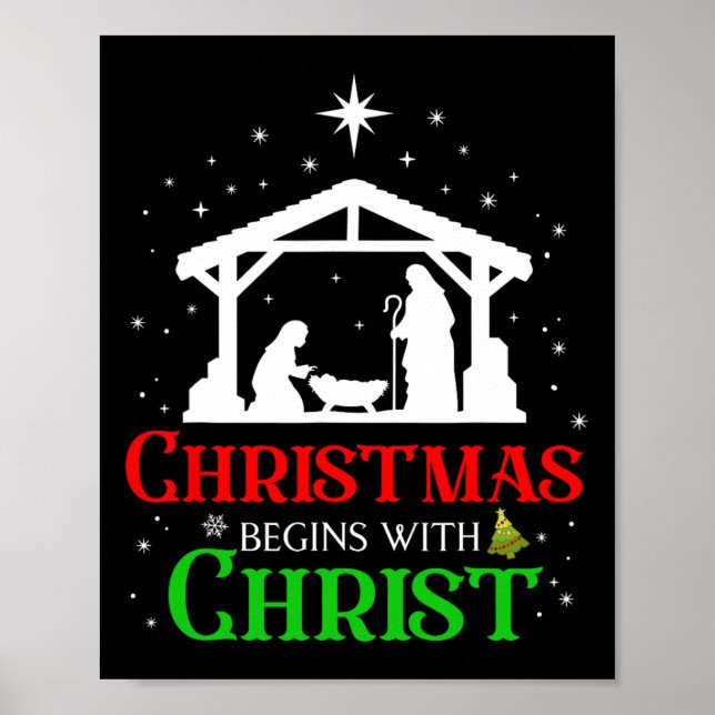 Weihnachten beginnt mit Christus Christlichen Reli Poster (Vorne)