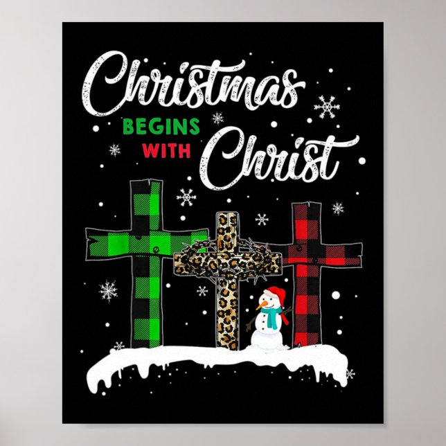 Weihnachten beginnt mit Christus Jesus Schneemann  Poster (Vorne)