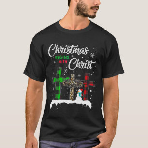 Weihnachten beginnt mit Christus Jesus Schneemann T-Shirt
