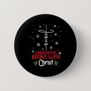 Weihnachten beginnt mit Christus Religiöses Weihna Button