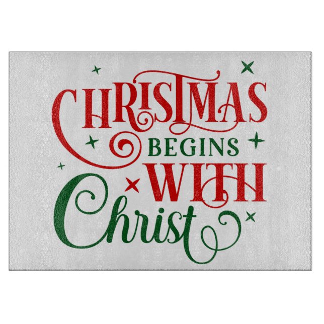 Weihnachten beginnt mit Christus Schneidebrett (Vorderseite)