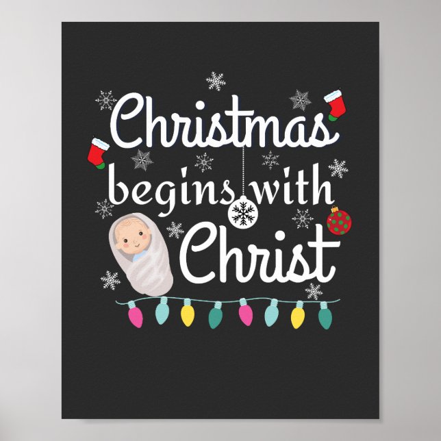 Weihnachten beginnt mit Christus T - Shirt Poster (Vorne)