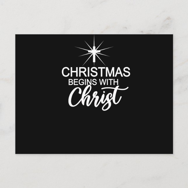 Weihnachten beginnt mit Christus Weihnachten Chris Postkarte (Vorderseite)