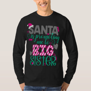 Weihnachten bringt mich zu einem großen Schwester- T-Shirt