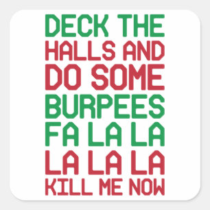 Weihnachten Burpees Quadratischer Aufkleber