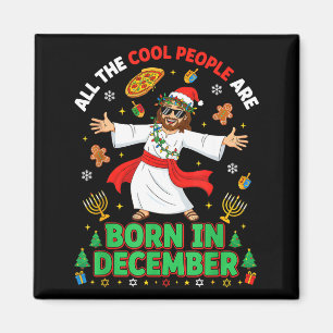 Weihnachten Coole Menschen Werden Im Dezember Jesu Magnet