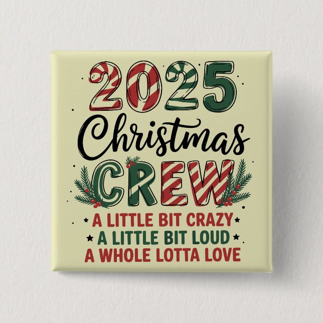 Weihnachten Crew Weihnachten 2025 Matching Suad Button (Vorderseite)