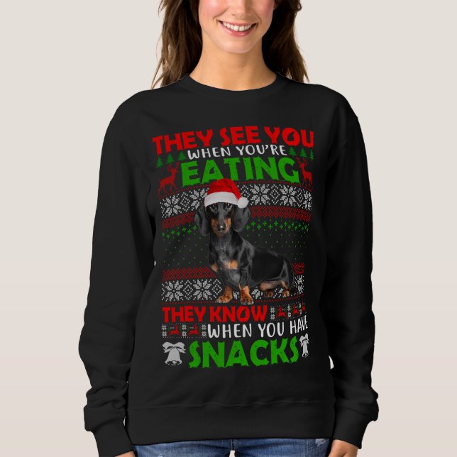 Weihnachten Dackel Sie sehen, wenn Sie essen Sweatshirt (Vorderseite)