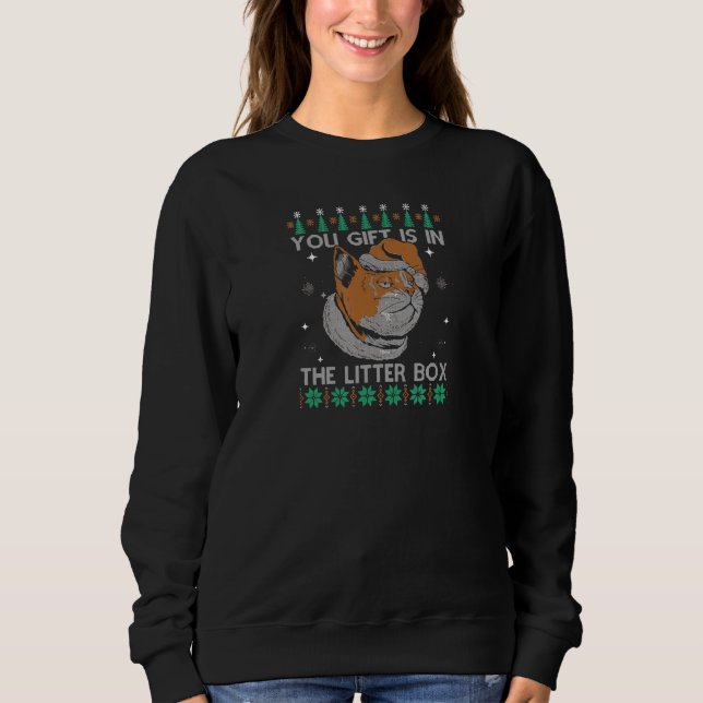 Weihnachten der Katzen Sie in der Litter Box Ugly  Sweatshirt (Vorderseite)