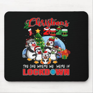 Weihnachten der, wo wir in Lockdown Pingui waren Mousepad