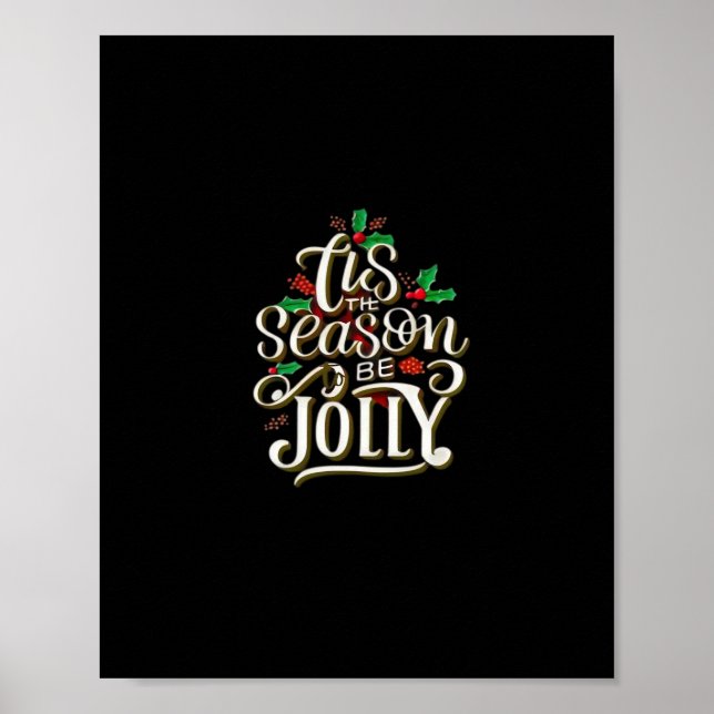 Weihnachten Die Jahreszeit Jolly Poster (Vorne)