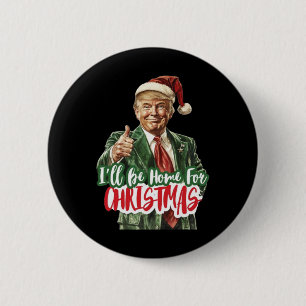 Weihnachten Donald Trump Präsident 2024 Tanzfunn Button
