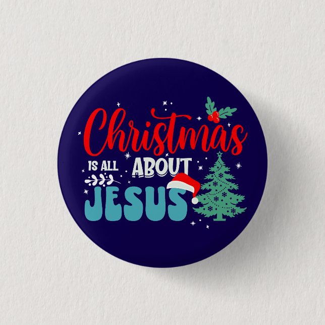 Weihnachten dreht sich alles um Jesus-43687 Button (Vorderseite)