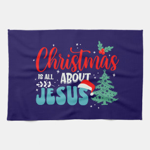 Weihnachten dreht sich alles um Jesus-43687 Geschirrtuch