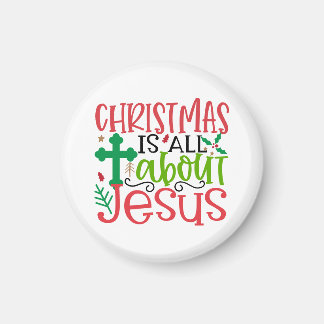Weihnachten dreht sich alles um Jesus ist der Grun Magnet