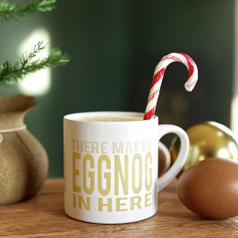 Weihnachten Eggnog hier personalisieren Funny Holi Espressotasse