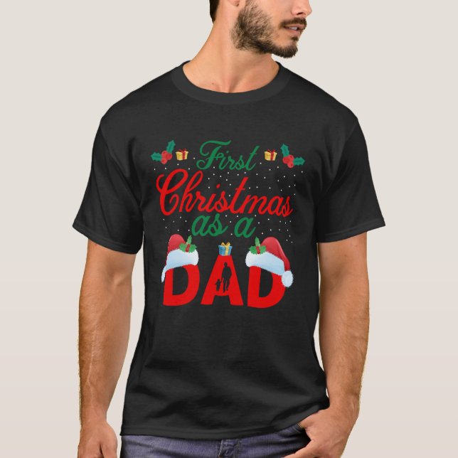 Weihnachten, Erste Weihnachten als Vater T - Shirt (Vorderseite)