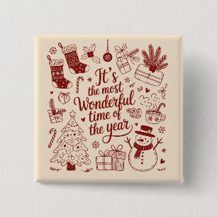 Weihnachten Es ist die wunderbarste Zeit des Jahre Button