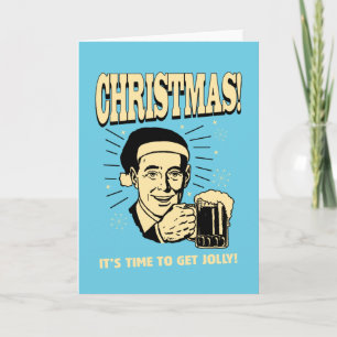 Weihnachten: Es ist Zeit, ziemlich zu erhalten Feiertagskarte