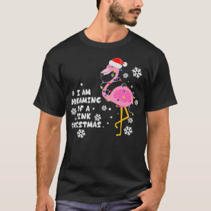 Weihnachten Flamingo träumen von einem rosa Weihna T-Shirt