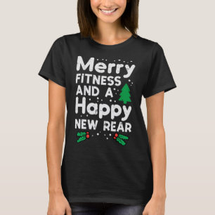Weihnachten frohe Fitness glücklich New Rear Xmas T-Shirt