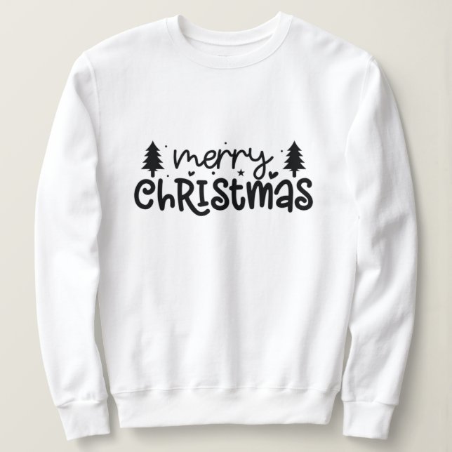 Weihnachten, fröhlich und hell, fröhlich, modern,  sweatshirt (Design vorne)