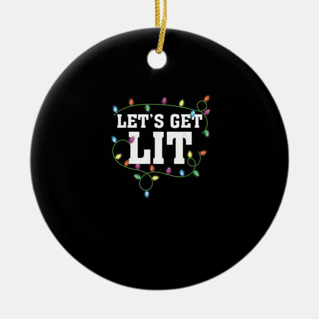 Weihnachten Funny Niedlich Lasst uns Lit bekommen Keramik Ornament (Vorne)