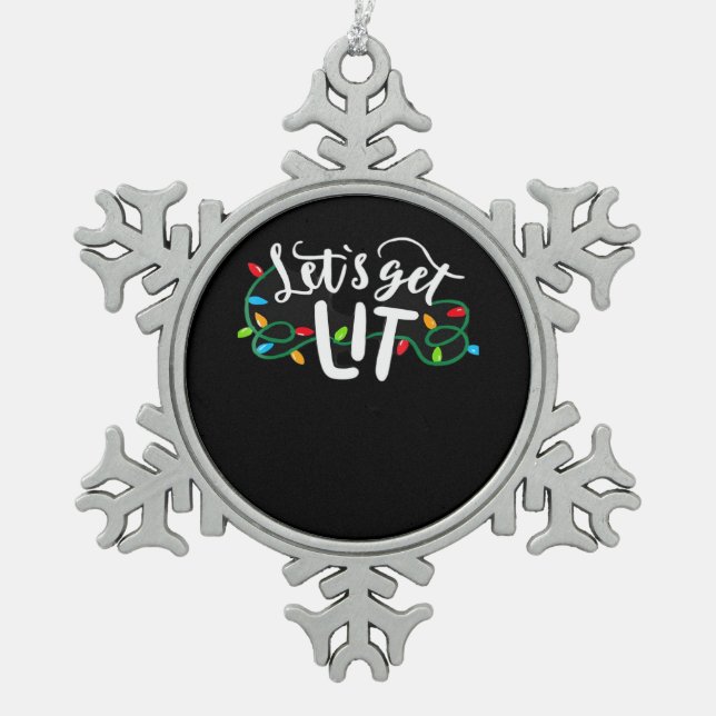 Weihnachten Funny Pajamas Let's Get Lit Christmas  Schneeflocken Zinn-Ornament (Vorderseite)