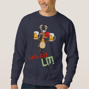 Weihnachten für BIER-Liebhaber - LIT Rudolph Sweatshirt