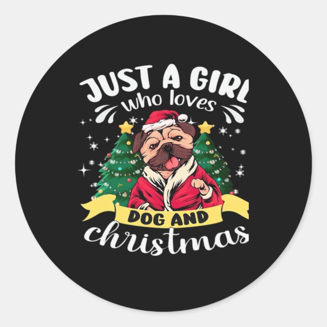 Weihnachten für Hunde - Nur ein Mädchen, das Liebe Runder Aufkleber (Vorderseite)