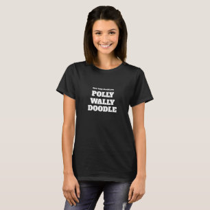 Weihnachten Geburtstag Jubiläum POLLY WADDLE DOODL T-Shirt